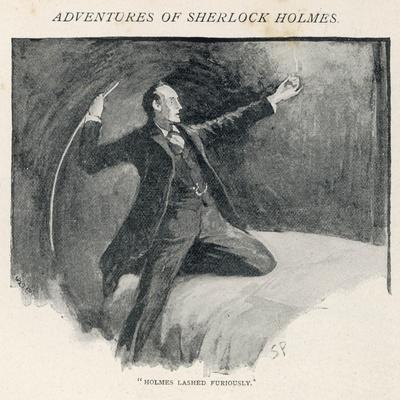 The Adventure of the Speckled Band, Sherlock Holmes Lashes out at the Band
