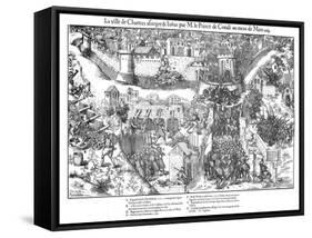 Siege of Chartres, French Religious Wars, 1568-Jacques Tortorel-Framed Stretched Canvas