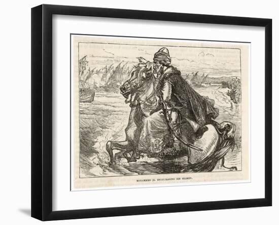 Siege of Constantinople Turkish Sultan Mehmed II Urges His Forces Towards the Byzantine City-null-Framed Art Print