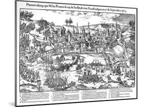 Siege of Poitiers, French Religious Wars, 24 July-7 September 1569-Jacques Tortorel-Mounted Giclee Print