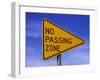 Sign for "No Passing Zone"-Chris Rogers-Framed Photographic Print