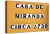 Sign for the Casa De Miranda Circa 1730, Puerto De La Cruz, Tenerife, Canary Islands, 2007-Peter Thompson-Stretched Canvas