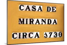 Sign for the Casa De Miranda Circa 1730, Puerto De La Cruz, Tenerife, Canary Islands, 2007-Peter Thompson-Mounted Photographic Print