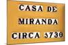Sign for the Casa De Miranda Circa 1730, Puerto De La Cruz, Tenerife, Canary Islands, 2007-Peter Thompson-Mounted Photographic Print