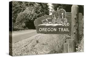 Sign Marking Oregon Trail, Near Columbia River-null-Stretched Canvas