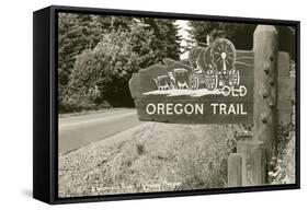 Sign Marking Oregon Trail, Near Columbia River-null-Framed Stretched Canvas
