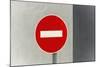 Sign, No Entry, One-Way Street-Catharina Lux-Mounted Photographic Print