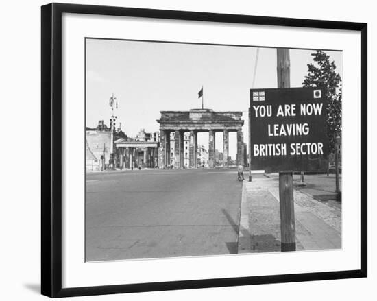 Sign on Border Warning "You are Now Leaving British Sector"-Carl Mydans-Framed Photographic Print