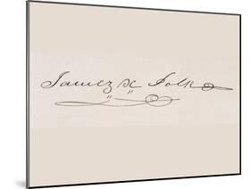 Signature of James Knox Polk-null-Mounted Giclee Print