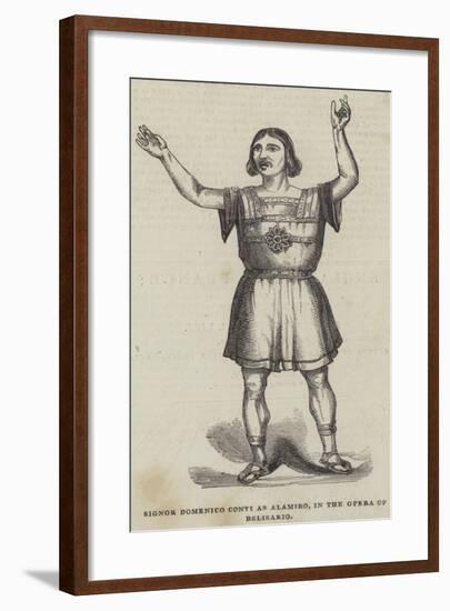 Signor Domenico Conti as Alamiro, in the Opera of Belisario-null-Framed Giclee Print