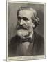 Signor Giuseppe Verdi-null-Mounted Giclee Print