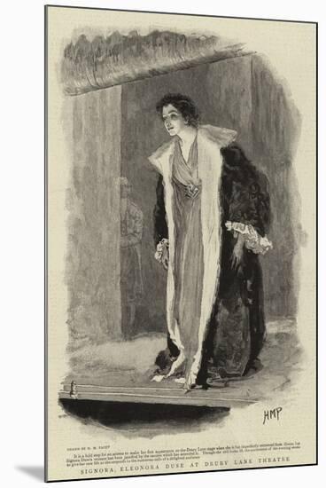 Signora Eleonora Duse at Drury Lane Theatre-Henry Marriott Paget-Mounted Giclee Print