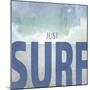 Signs_SeaLife_Typography_JustSurf-LightBoxJournal-Mounted Giclee Print