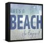 Signs_SeaLife_Typography_Life'sABeach-LightBoxJournal-Framed Stretched Canvas