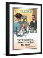 Silence: Saying Nothing Sometimes Says Most-null-Framed Art Print