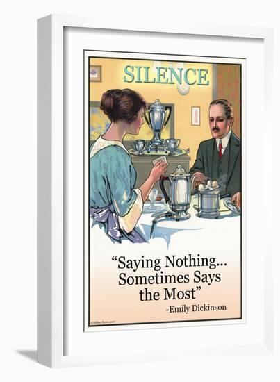 Silence: Saying Nothing Sometimes Says Most-null-Framed Art Print