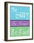 Silly Honest Kind-Lauren Gibbons-Framed Art Print