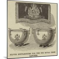Silver Kettledrums for the 5th Royal Irish Lancers-null-Mounted Giclee Print