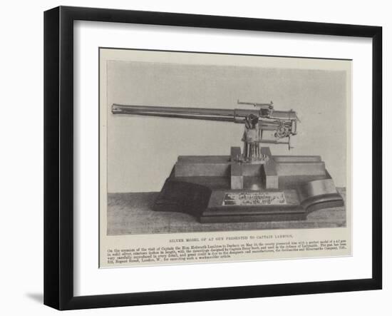 Silver Model of 4.7 Gun Presented to Captain Lambton-null-Framed Giclee Print