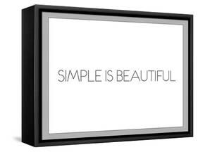 Simple Is Beautiful-null-Framed Stretched Canvas