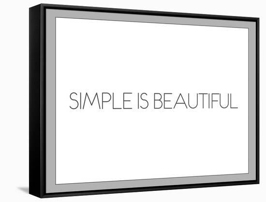 Simple Is Beautiful-null-Framed Stretched Canvas
