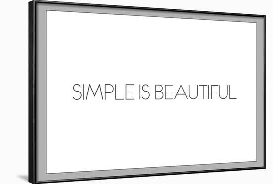 Simple Is Beautiful-null-Framed Art Print