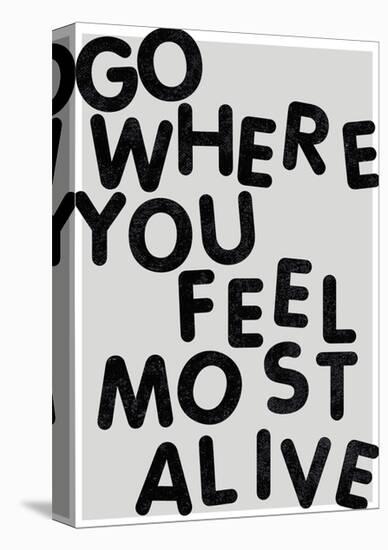 Simple Joy - Alive-Otto Gibb-Stretched Canvas