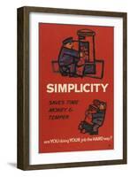 Simplicity Saves Time Money and Temper-null-Framed Art Print