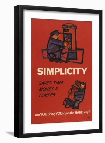 Simplicity Saves Time Money and Temper-null-Framed Art Print