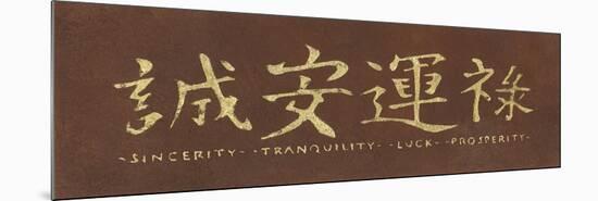 Sincerity Tranquility Luck Prosperity-Kristin Emery-Mounted Premium Giclee Print