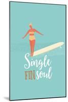 Single Fin Soul - Surfing Illustration with Longboard Balancing Surfer Girl-Tasiania-Mounted Art Print