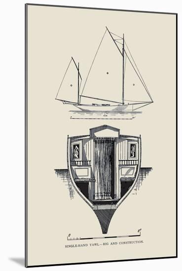 Single-Hand Yawl Rig and Construction-Charles P. Kunhardt-Mounted Art Print