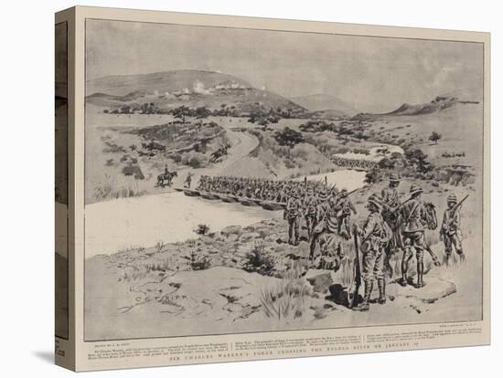 Sir Charles Warren's Force Crossing the Tugela River on 17 January-Charles Edwin Fripp-Stretched Canvas