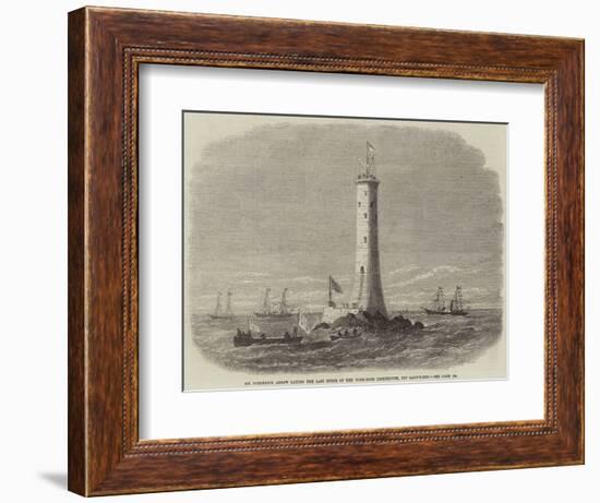 Sir Frederick Arrow Laying the Last Stone of the Wolf-Rock Lighthouse, Off Land'S-End-Edwin Weedon-Framed Giclee Print