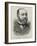 Sir H Drummond Wolff, Kcb, Mp, Special Commissioner to Turkey and Egypt-null-Framed Giclee Print