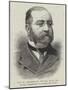 Sir H Drummond Wolff, Kcb, Mp, Special Commissioner to Turkey and Egypt-null-Mounted Giclee Print