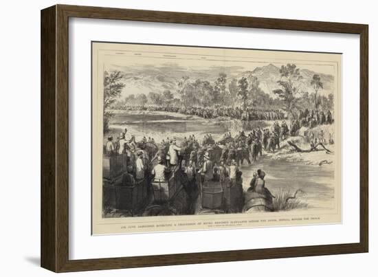 Sir Jung Bahadoor Directing a Procession of Seven Hundred Elephants across the Sarda-Godefroy Durand-Framed Giclee Print