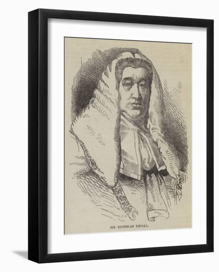 Sir Nicholas Tindal-null-Framed Giclee Print