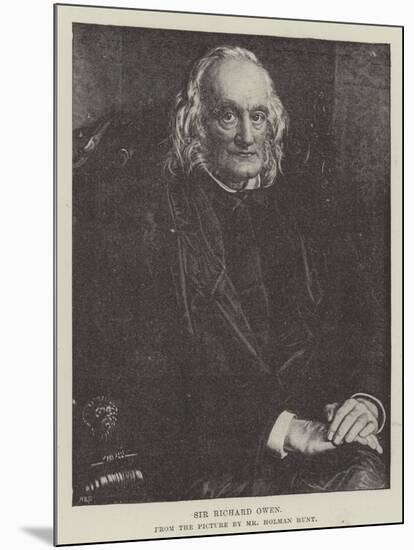 Sir Richard Owen-William Holman Hunt-Mounted Giclee Print