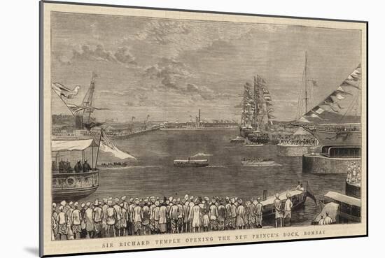 Sir Richard Temple Opening the New Prince's Dock, Bombay-null-Mounted Giclee Print