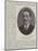 Sir Savile B Crossley, Baronet, New Paymaster-General-null-Mounted Giclee Print