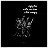 Enjoy Life II-Sir Shadow-Art Print