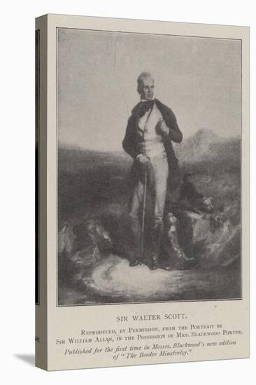 Sir Walter Scott-Sir William Allan-Stretched Canvas