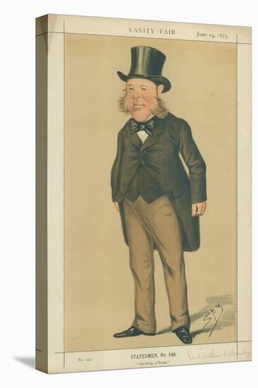 Sir Watkin Williams-Wynn, the King of Wales, 14 June 1873, Vanity Fair Cartoon-Sir Leslie Ward-Stretched Canvas