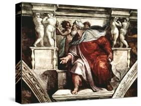 Sistine Chapel Ceiling: The Prophet Ezekiel, 1510-Michelangelo Buonarroti-Stretched Canvas