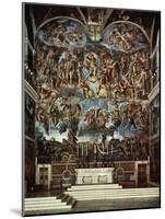 Sistine Chapel with the Retable of the Last Judgement (Fall of the Damned)-Michelangelo Buonarroti-Mounted Giclee Print