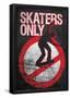 Skaters Only (Skating on Sign)-null-Framed Poster