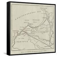 Sketch Plan Showing the Military Position in Egypt-null-Framed Stretched Canvas