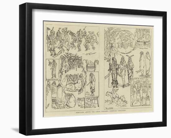 Sketches Among the Sioux Indians, Dakotah Territory-null-Framed Giclee Print