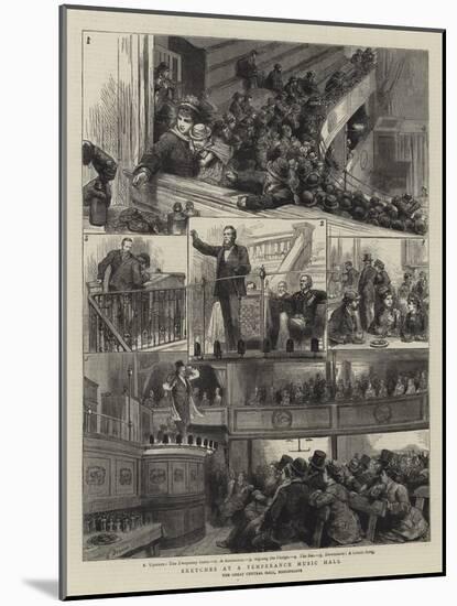 Sketches at a Temperance Music Hall-Godefroy Durand-Mounted Giclee Print